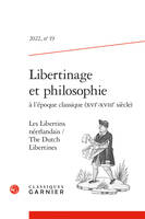 Libertinage et philosophie à l'époque classique (XVIe-XVIIIe siècle), Les Libertins néerlandais / The Dutch Libertines