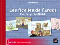 Les ficelles de l'argot illustrées par Kichka