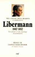 Libermann (1802-1852), une pensée et une mystique missionnaires