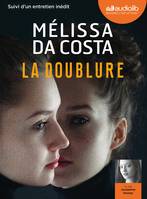 La Doublure, Livre audio 2 CD MP3 - Suivi d'un entretien inédit avec l'autrice