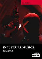 2, Industrial musics