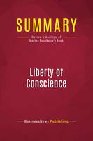 Summary: Liberty of Conscience, Review and Analysis of Martha Nussbaum's Book