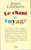 Le chant du voyage