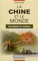 La Chine et le monde, constats et enjeux