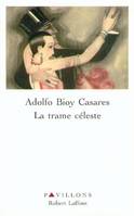 La trame céleste, [nouvelles]