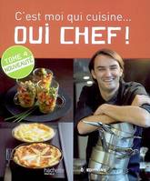 Tome 4, C'est moi qui cuisine... Oui Chef ! 4, c'est moi qui cuisine