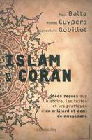 Islam & Coran, idées reçues sur l'Islam et le Coran