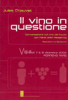 IL VINO IN QUESTIONE