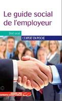 Le guide social de l'emploi / 25 idées reçues, 25 idées recues