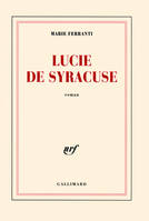 Lucie de Syracuse, roman
