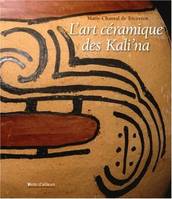 L'art céramique des Kali'na