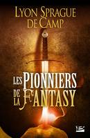 Les Pionniers de la fantasy