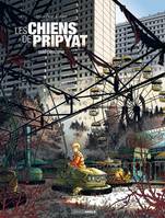 1, Les chiens de Pripyat, Vol.1 Saint Christophe