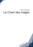 Le Chant des mages