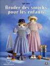 Broder des smocks pour les enfants (livre et patrons)