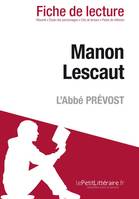 Manon Lescaut de l'Abbé Prévost (Fiche de lecture), Fiche de lecture sur Manon Lescaut