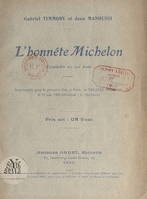 L'honnête Michelon, Comédie en un acte représentée pour la première fois, à Paris, au Théâtre Moderne, le 12 mai 1906