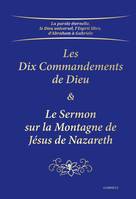 Les Dix Commandements & Le Sermon sur la Montagne