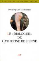 Le Dialogue de Catherine de Sienne