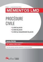 Procédure civile / 2016-2017, LE DROIT AU PROCÈS, LE DROIT DU PROCÈS, LE DROIT AU RENOUVELLEMENT DU PROCÈS