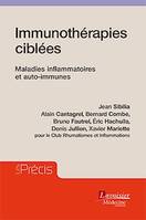 Immunothérapies ciblées - Maladies inflammatoires et auto-immunes (Coll. Les Précis), Maladies inflammatoires et auto-immunes