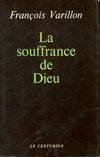 La Souffrance de Dieu