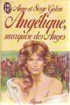 Angélique ., [1], Angelique marquise des anges