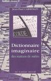 DICTIONNAIRE IMAGINAIRE DES STATIONS DE METRO