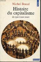 Histoire du capitalisme de 1500 à nos jours - Collection 