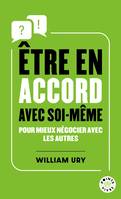 Points Vivre Être en accord avec soi-même, Pour mieux négocier avec les autres