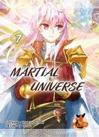 7, Martial Universe T07