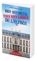 1001 secrets très bien gardés de l'Élysée