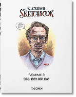 4, Robert Crumb. Sketchbook Vol. 4. 1982-1989, ROBERT CRUMB. SKETCHBOOK, VOL 4: 1982 1989