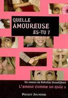 1, 1. L'amour comme un quiz