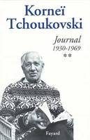 Journal / Korneï Tchoukovski., 2, 1930-1969, Journal, 1930-1969