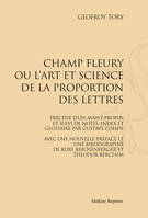 CHAMP FLEURY, OU L'ART ET SCIENCE DE LA PROPORTION DES LETTRES (1931)
