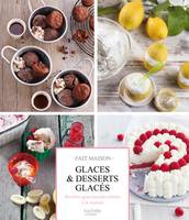 Glaces & desserts glacés, Recettes gourmandes testées à la maison