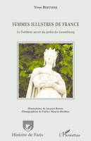 Femmes illustres de France, Le Panthéon secret du jardin du Luxembourg