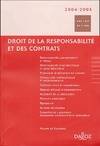 Droit de la responsabilité et des contrats 2004/2005