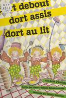 Dort debout, dort assis, dort au lit