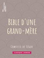 Bible d'une grand-mère