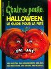 Halloween, le guide pour la fête