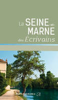 La Seine & Marne des écrivains