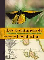 Les aventuriers de l'évolution - À la recherche des papillon