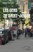 Les gens de Saint-Josse, Récit