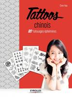 Tattoos chinois, 80 tatouages éphémères.