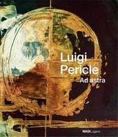 Luigi Pericle Ad astra /anglais/allemand/italien