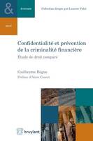 Confidentialité et prévention de la criminalité financière, Étude de droit comparé