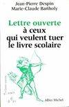 Lettre ouverte à ceux qui veulent tuer le livre scolaire