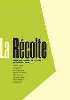 La récolte N 4, Revue des comités de lecture de théâtre